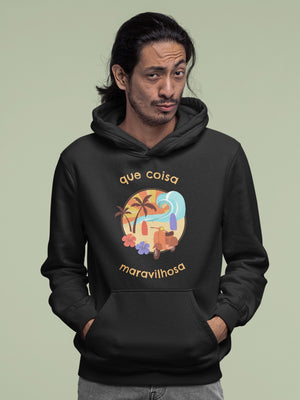 Que coisa maravilhosa hoodie para homens