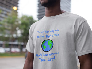 You are the only you and you are awesome…soft-style T-shirt for Men