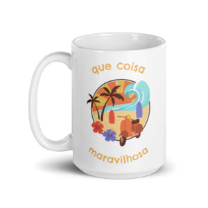 Que coisa maravilhosa caneca branca brilhante