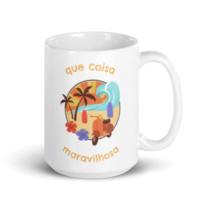 Que coisa maravilhosa caneca branca brilhante